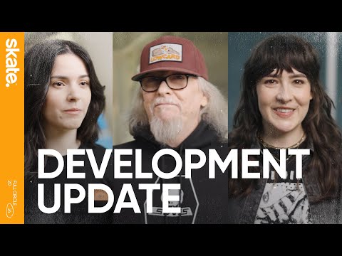 2024 Development Update | skate.